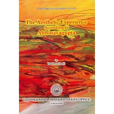 The Aesthetic Experience According to Abhinava Gupta